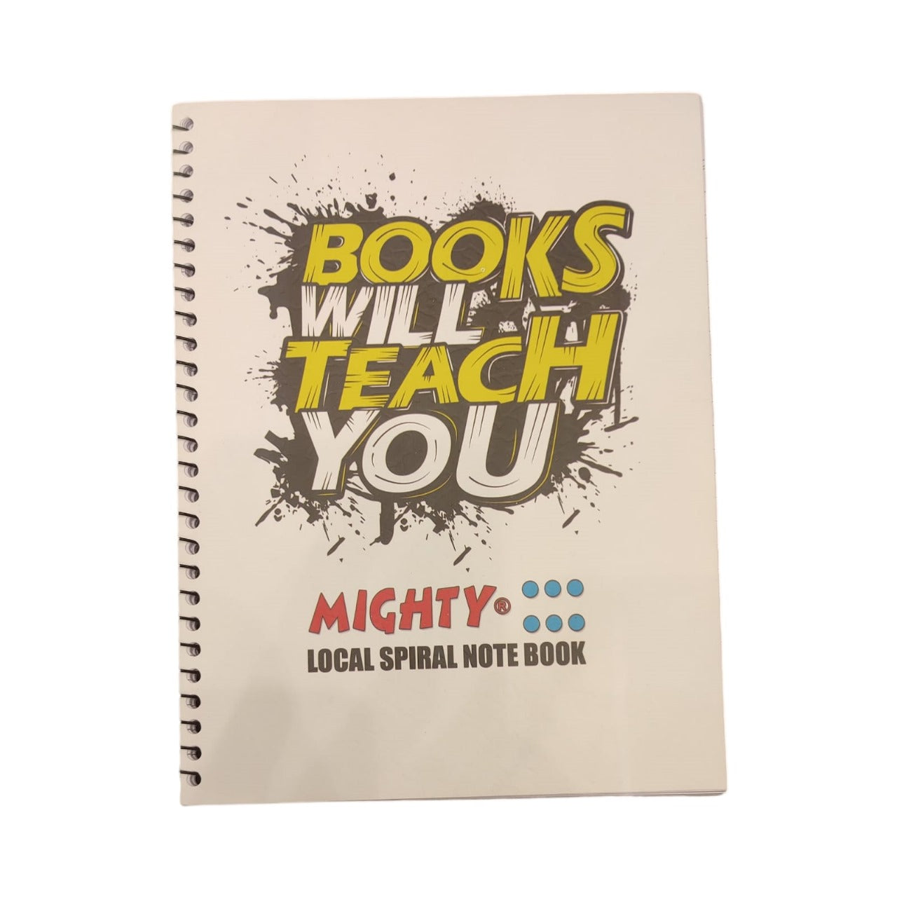 Mighty Spiral Notebook – "Books Will Teach You" Edition (300 Pages)