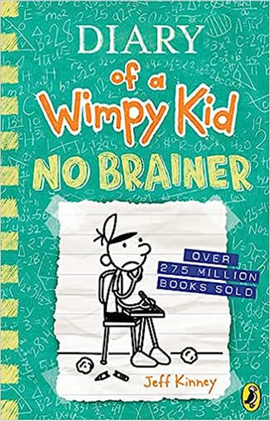 The Diary of Wimpy Kid - No Brainer