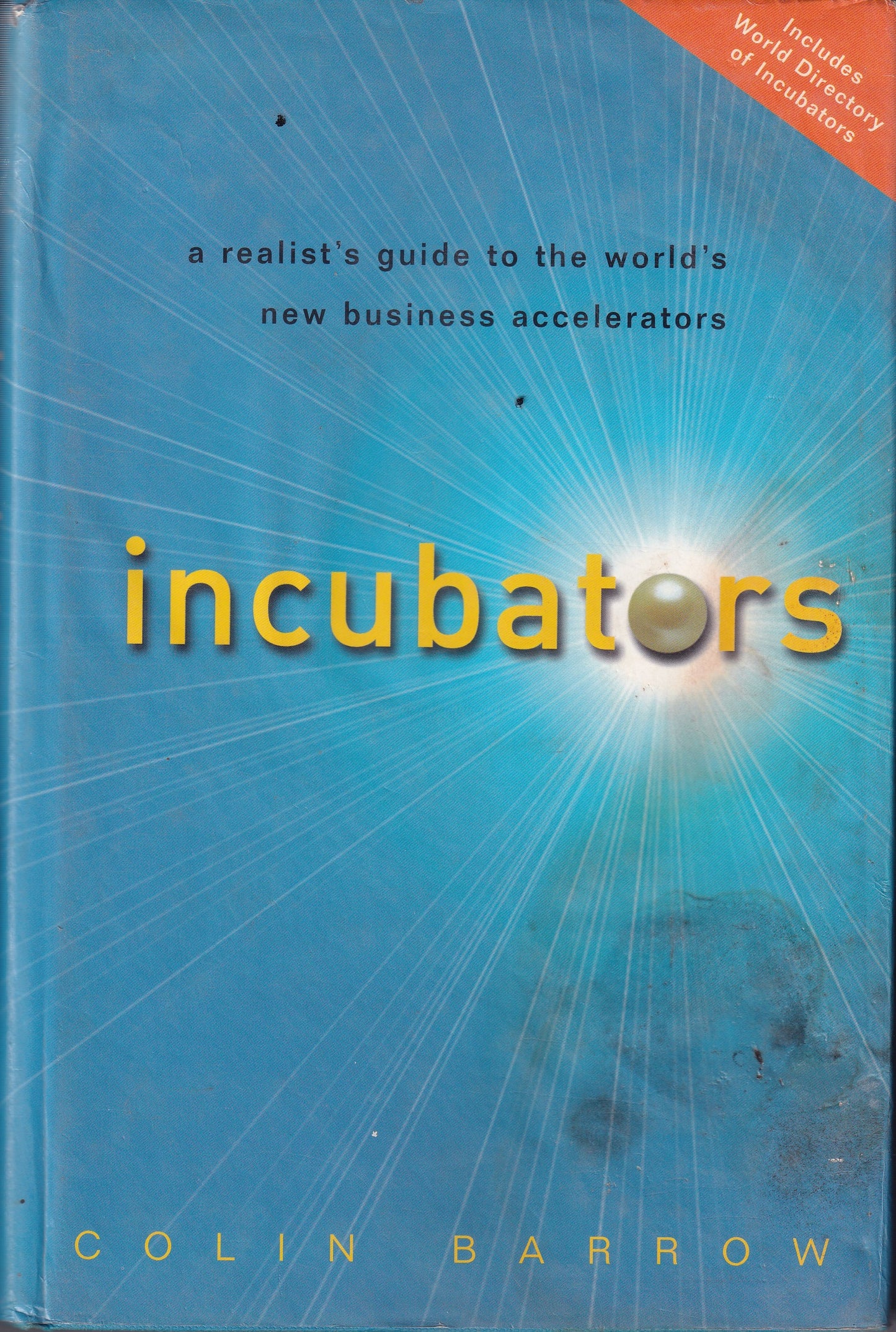 Incubators