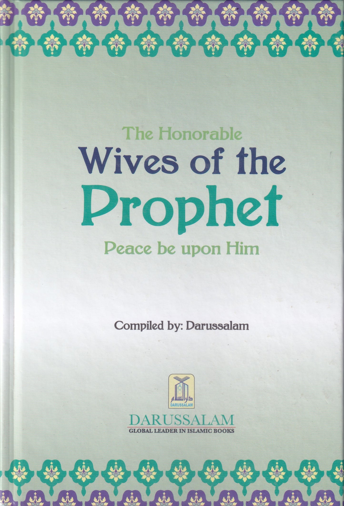 The Honorable Wives Of The Prophet