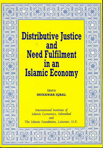 Distributive Justice And Need Fulfilment Islamic