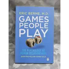 Eric Berne M D Games People Play