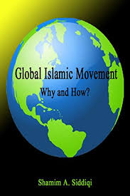 Global Islamic Movement Why And How