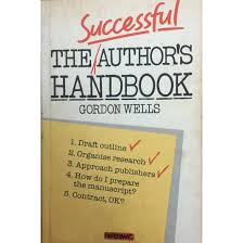 The Successful Authors Handbook by Gordon Wells